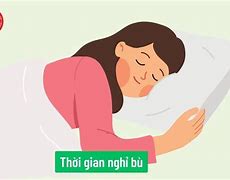 Quy Định Về Thời Gian Nghỉ Ngơi Khi Tăng Ca