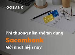 Sacombank Miễn Phí Thường Niên