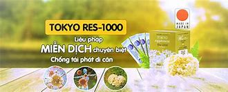 Thuốc Tokyo Res 1000 Có Tốt Không