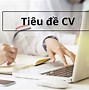 Tiêu Chí Tìm Việc Của Bạn Là Gì